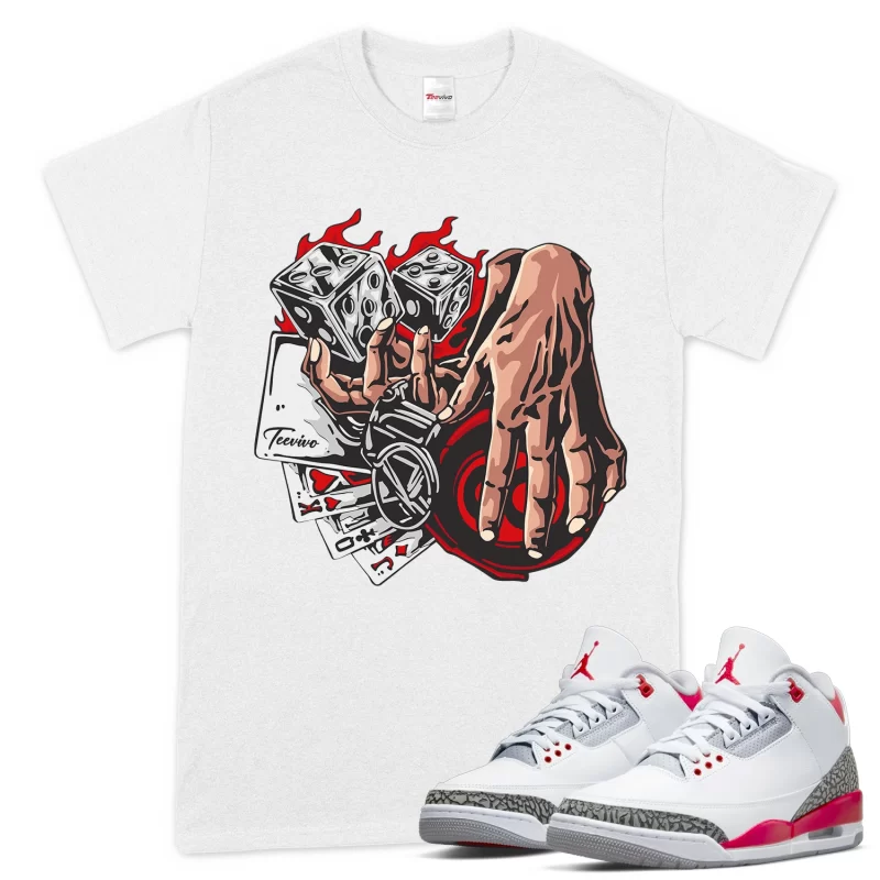 TeeVivo T-Shirt Match Air Jordan 3 Retro Fire Red Gambling – Air Jordan 3 Shirt, AJ3 Shirt