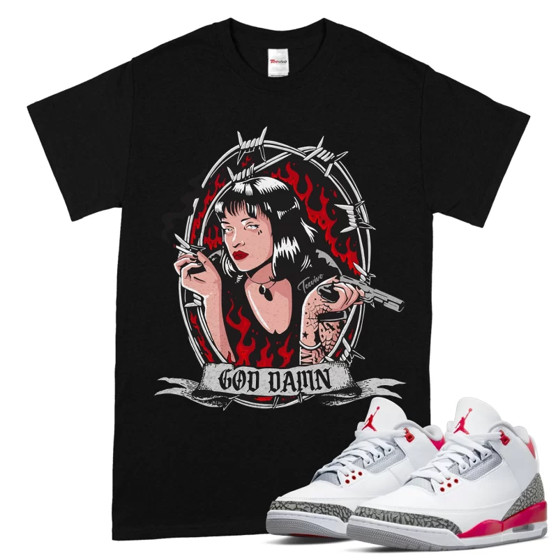 TeeVivo T-Shirt Match Air Jordan 3 Retro Fire Red God Daaamn – Air Jordan 3 Shirt, AJ3 Shirt