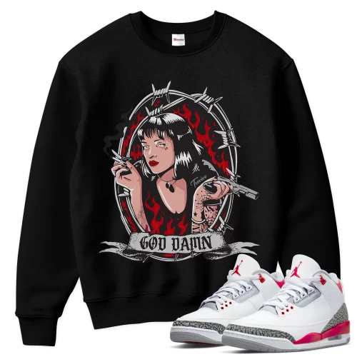 TeeVivo Sweatshirt Match Air Jordan 3 Retro Fire Red God Daaamn – Air Jordan 3 Sweatshirt, AJ3 Sweatshirt