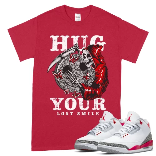 TeeVivo T-Shirt Match Air Jordan 3 Retro Fire Red Hug your lost smile – Air Jordan 3 Shirt, AJ3 Shirt