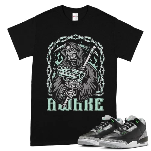 TeeVivo T-Shirt Match Air Jordan 3 Retro Green Glow Awake – Air Jordan 3 Shirt, AJ3 Shirt
