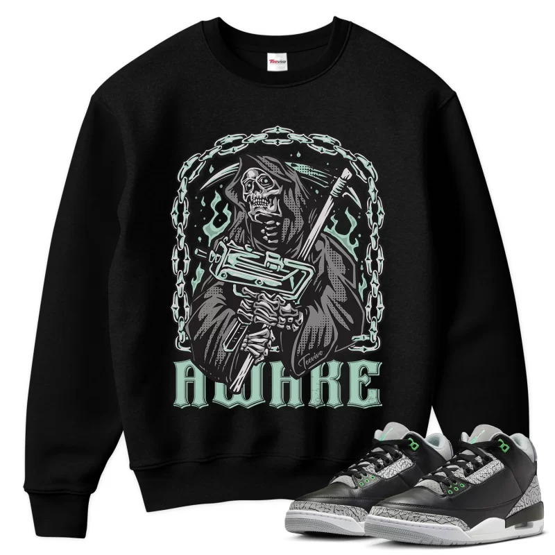 TeeVivo Sweatshirt Match Air Jordan 3 Retro Green Glow Awake – Air Jordan 3 Sweatshirt, AJ3 Sweatshirt
