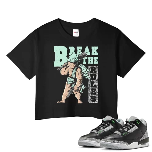 TeeVivo Crop Top Match Air Jordan 3 Retro Green Glow Break the rules – Air Jordan 3 Crop Top, AJ3 Crop Top