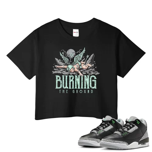 TeeVivo Crop Top Match Air Jordan 3 Retro Green Glow Burning the ground – Air Jordan 3 Crop Top, AJ3 Crop Top