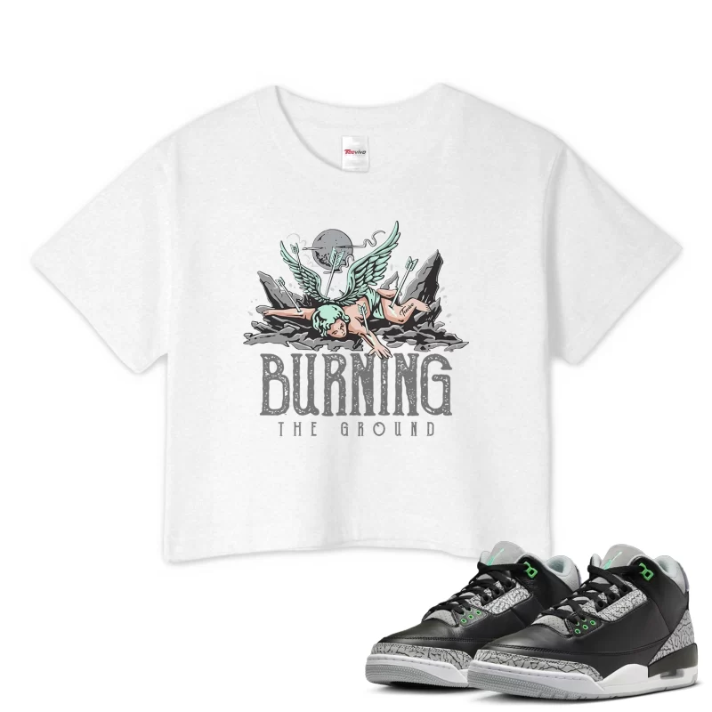 TeeVivo Crop Top Match Air Jordan 3 Retro Green Glow Burning the ground – Air Jordan 3 Crop Top, AJ3 Crop Top