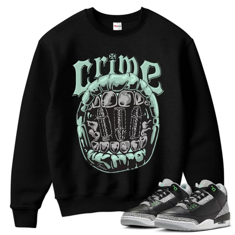 TeeVivo Sweatshirt Match Air Jordan 3 Retro Green Glow Crime – Air Jordan 3 Sweatshirt, AJ3 Sweatshirt