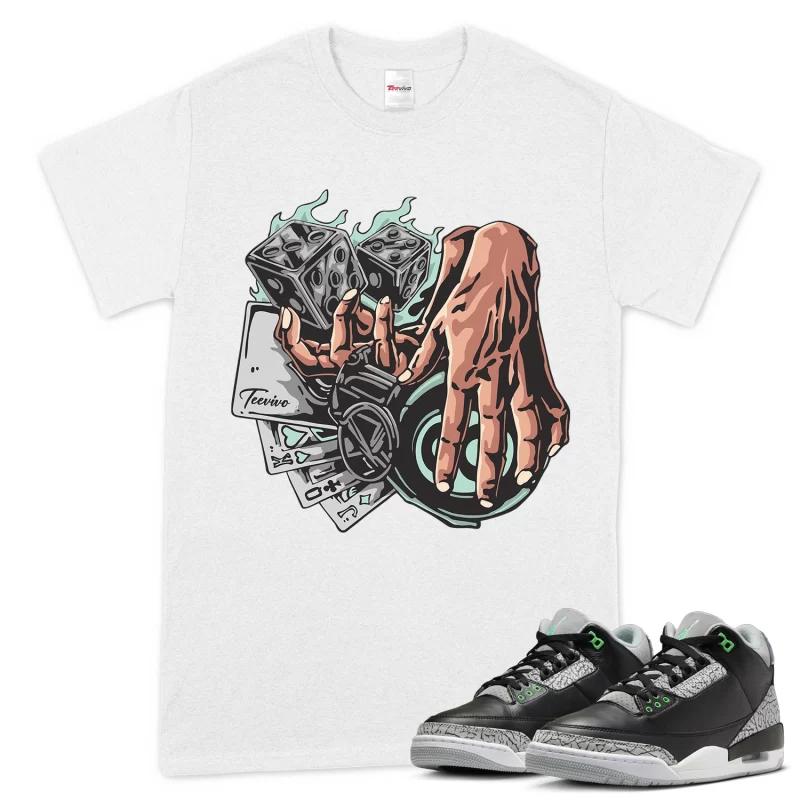 TeeVivo T-Shirt Match Air Jordan 3 Retro Green Glow Gambling – Air Jordan 3 Shirt, AJ3 Shirt