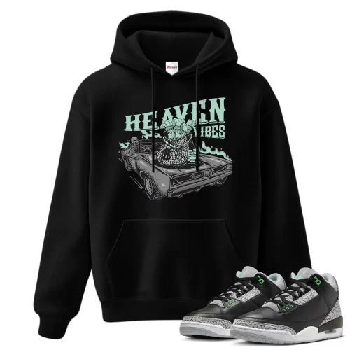 TeeVivo Hoodie Match Air Jordan 3 Retro Green Glow Heaven vibes – Air Jordan 3 Hoodie, AJ3 Hoodie