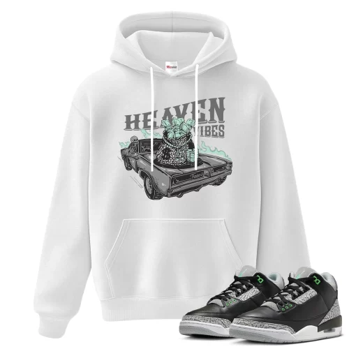 TeeVivo Hoodie Match Air Jordan 3 Retro Green Glow Heaven vibes – Air Jordan 3 Hoodie, AJ3 Hoodie