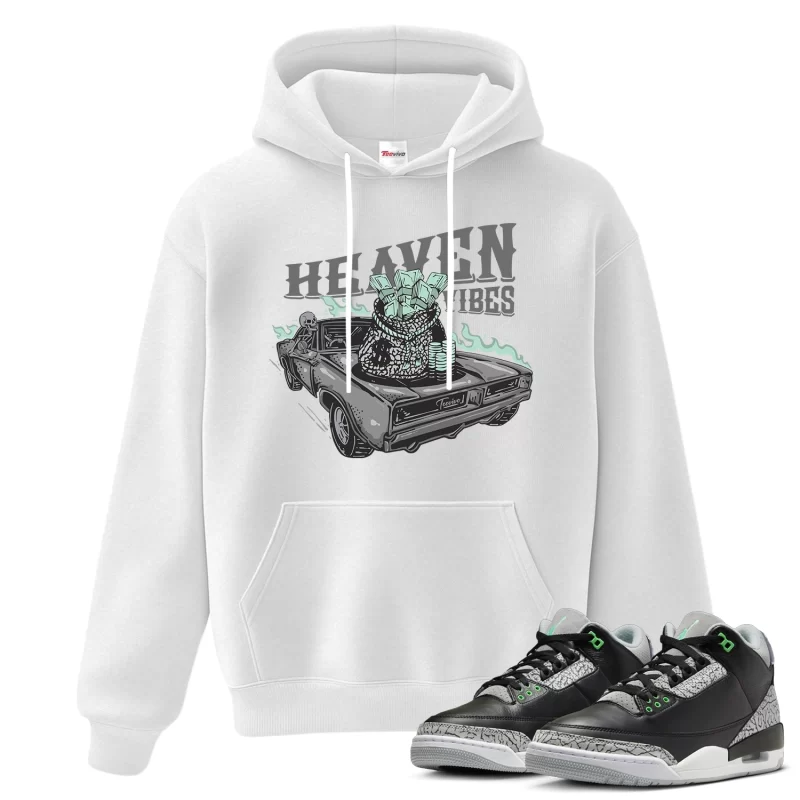 TeeVivo Hoodie Match Air Jordan 3 Retro Green Glow Heaven vibes – Air Jordan 3 Hoodie, AJ3 Hoodie