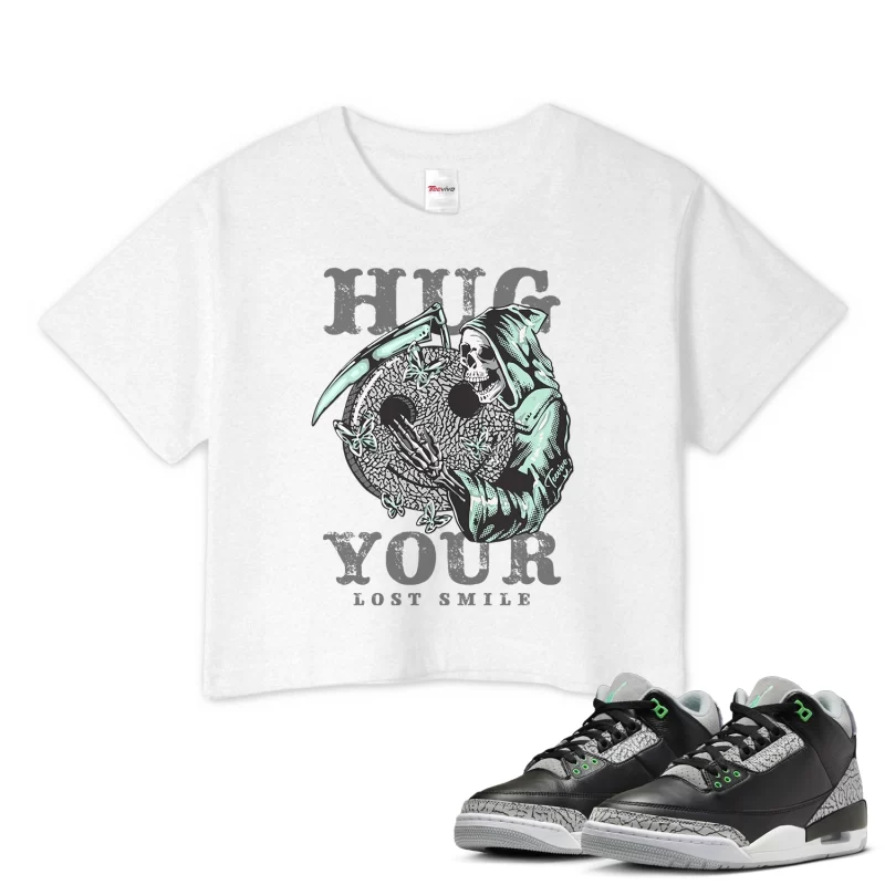 TeeVivo Crop Top Match Air Jordan 3 Retro Green Glow Hug your lost smile – Air Jordan 3 Crop Top, AJ3 Crop Top