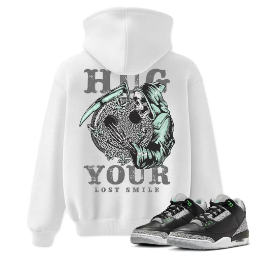 TeeVivo Hoodie Match Air Jordan 3 Retro Green Glow Hug your lost smile – Air Jordan 3 Hoodie, AJ3 Hoodie