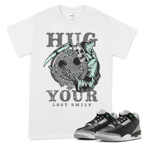 TeeVivo T-Shirt Match Air Jordan 3 Retro Green Glow Hug your lost smile – Air Jordan 3 Shirt, AJ3 Shirt