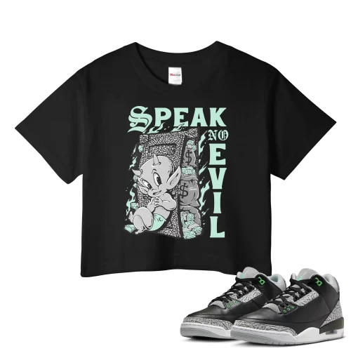 TeeVivo Crop Top Match Air Jordan 3 Retro Green Glow Speak no evil – Air Jordan 3 Crop Top, AJ3 Crop Top