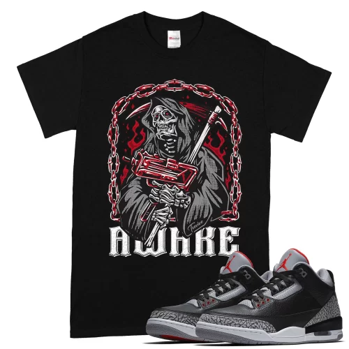 TeeVivo T-Shirt Match Air Jordan 3 Retro OG Black Cement Awake – Air Jordan 3 Shirt, AJ3 Shirt