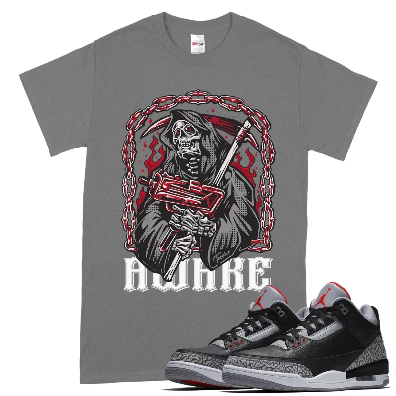 TeeVivo T-Shirt Match Air Jordan 3 Retro OG Black Cement Awake – Air Jordan 3 Shirt, AJ3 Shirt