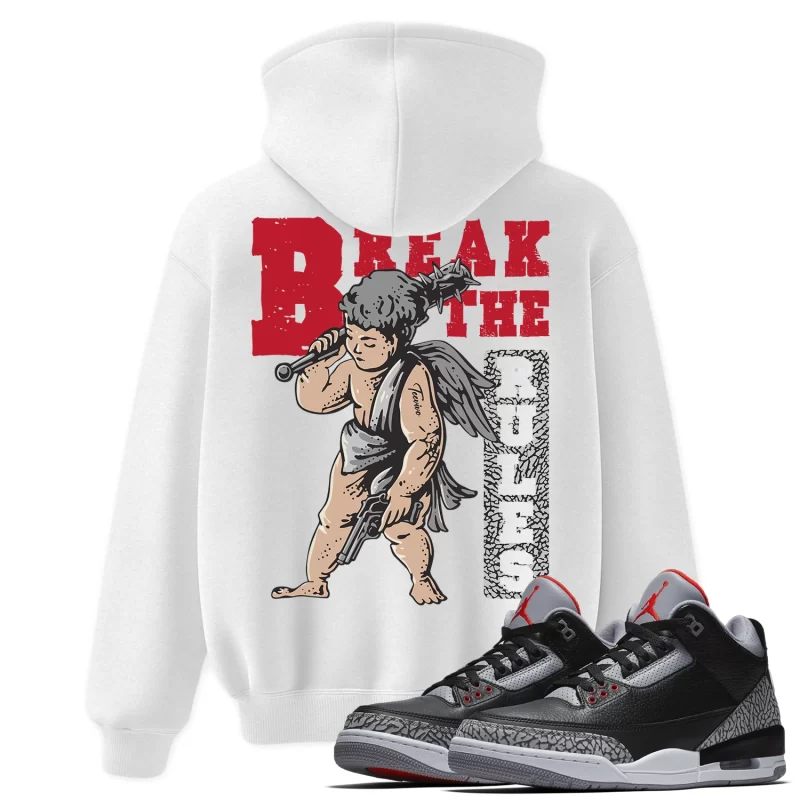 TeeVivo Hoodie Match Air Jordan 3 Retro OG Black Cement Break the rules – Air Jordan 3 Hoodie, AJ3 Hoodie