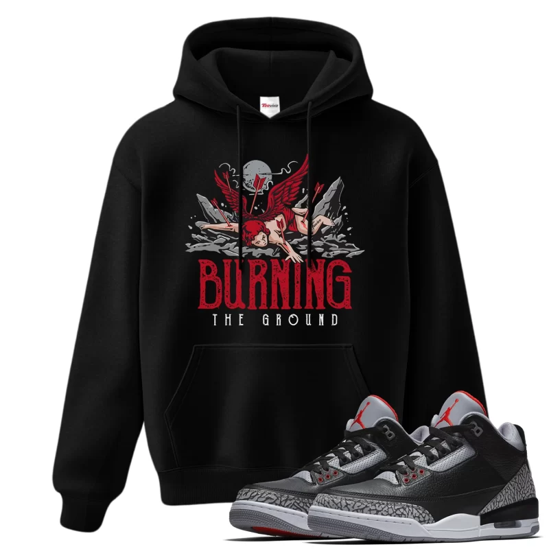 TeeVivo Hoodie Match Air Jordan 3 Retro OG Black Cement Burning the ground – Air Jordan 3 Hoodie, AJ3 Hoodie
