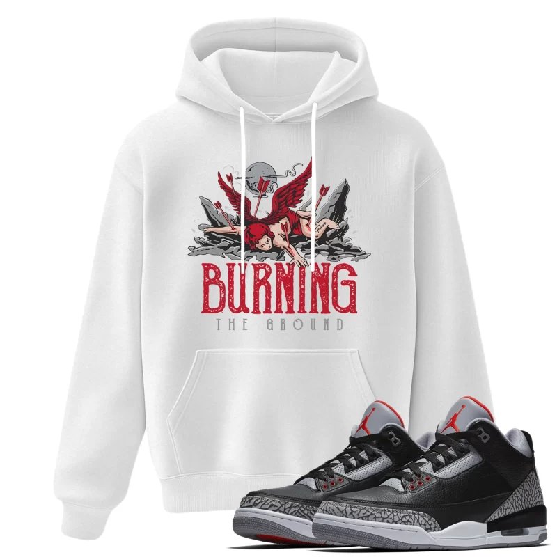 TeeVivo Hoodie Match Air Jordan 3 Retro OG Black Cement Burning the ground – Air Jordan 3 Hoodie, AJ3 Hoodie
