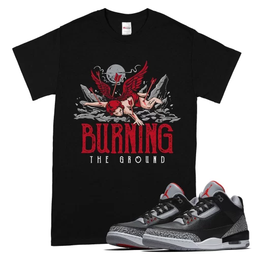 TeeVivo T-Shirt Match Air Jordan 3 Retro OG Black Cement Burning the ground – Air Jordan 3 Shirt, AJ3 Shirt
