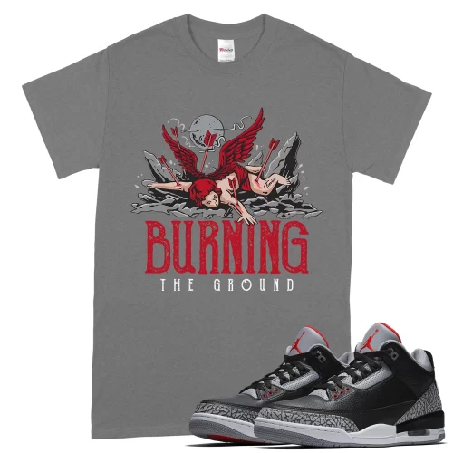 TeeVivo T-Shirt Match Air Jordan 3 Retro OG Black Cement Burning the ground – Air Jordan 3 Shirt, AJ3 Shirt