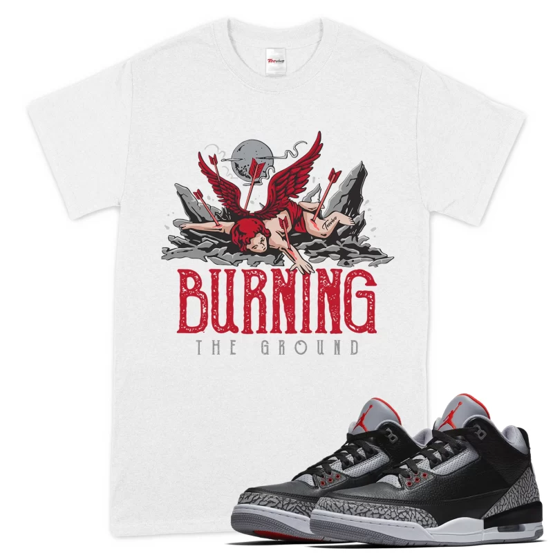 TeeVivo T-Shirt Match Air Jordan 3 Retro OG Black Cement Burning the ground – Air Jordan 3 Shirt, AJ3 Shirt