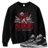 TeeVivo Sweatshirt Match Air Jordan 3 Retro OG Black Cement Burning the ground – Air Jordan 3 Sweatshirt, AJ3 Sweatshirt