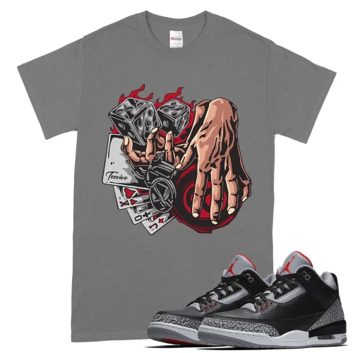 TeeVivo T-Shirt Match Air Jordan 3 Retro OG Black Cement Gambling – Air Jordan 3 Shirt, AJ3 Shirt