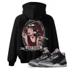 TeeVivo Hoodie Match Air Jordan 3 Retro OG Black Cement God Daaamn – Air Jordan 3 Hoodie, AJ3 Hoodie
