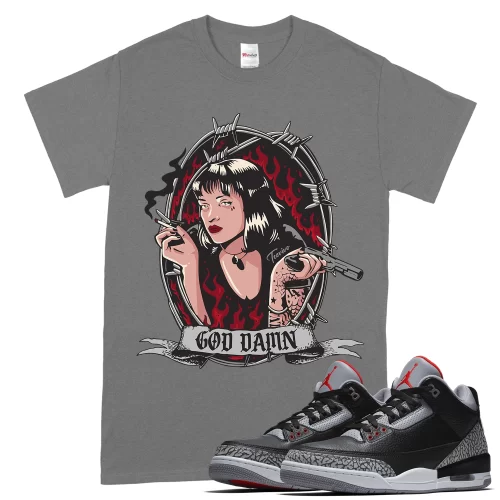 TeeVivo T-Shirt Match Air Jordan 3 Retro OG Black Cement God Daaamn – Air Jordan 3 Shirt, AJ3 Shirt