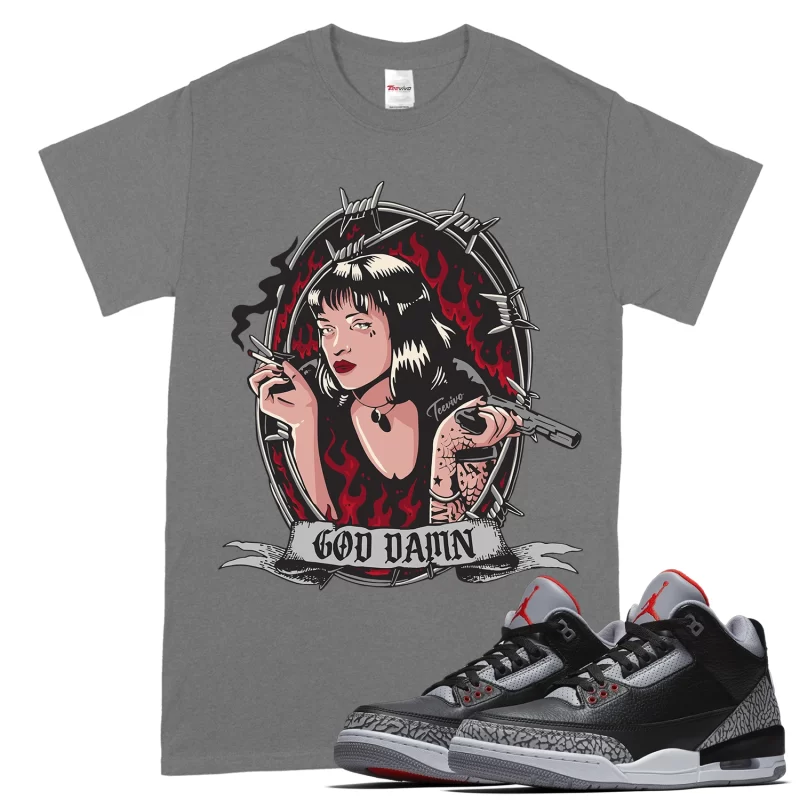 TeeVivo T-Shirt Match Air Jordan 3 Retro OG Black Cement God Daaamn – Air Jordan 3 Shirt, AJ3 Shirt