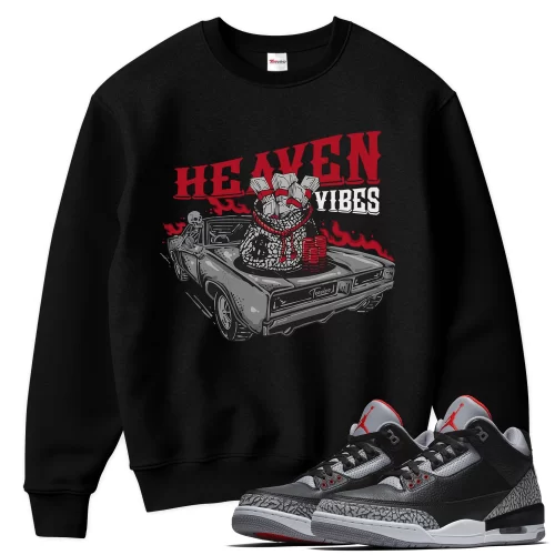 TeeVivo Sweatshirt Match Air Jordan 3 Retro OG Black Cement Heaven vibes – Air Jordan 3 Sweatshirt, AJ3 Sweatshirt