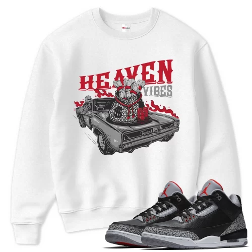 TeeVivo Sweatshirt Match Air Jordan 3 Retro OG Black Cement Heaven vibes – Air Jordan 3 Sweatshirt, AJ3 Sweatshirt