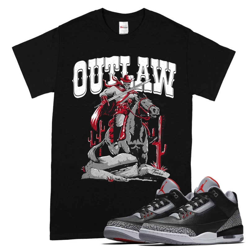 TeeVivo T-Shirt Match Air Jordan 3 Retro OG Black Cement Outlaw – Air Jordan 3 Shirt, AJ3 Shirt