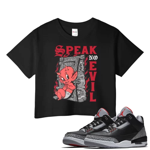 TeeVivo Crop Top Match Air Jordan 3 Retro OG Black Cement Speak no evil – Air Jordan 3 Crop Top, AJ3 Crop Top