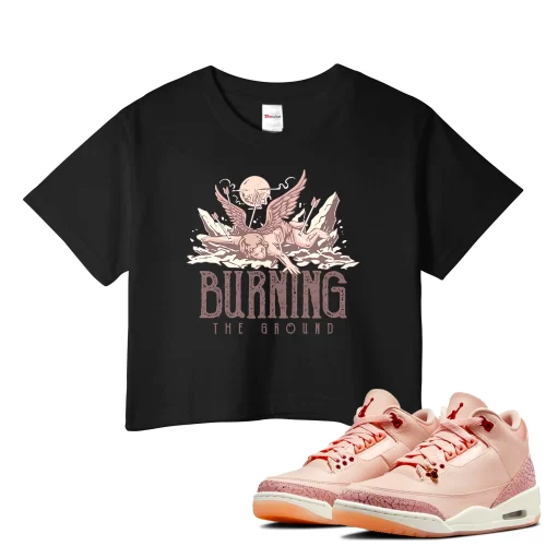 TeeVivo Crop Top Match Air Jordan 3 Retro Valentines Day Treat Yourself Burning the ground – Air Jordan 3 Crop Top, AJ3 Crop Top