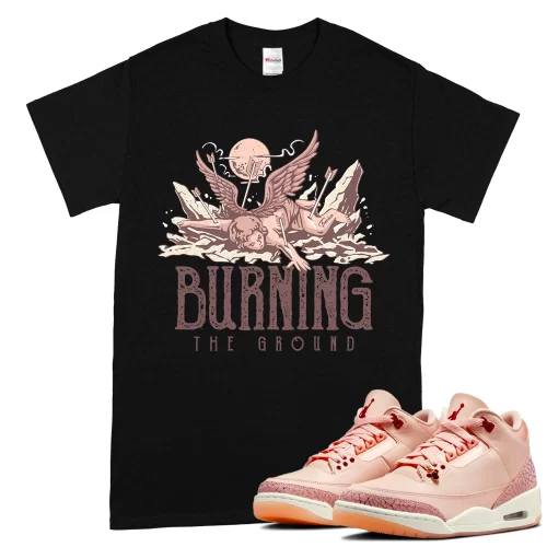 TeeVivo T-Shirt Match Air Jordan 3 Retro Valentines Day Treat Yourself Burning the ground – Air Jordan 3 Shirt, AJ3 Shirt