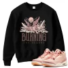 TeeVivo Sweatshirt Match Air Jordan 3 Retro Valentines Day Treat Yourself Burning the ground – Air Jordan 3 Sweatshirt, AJ3 Sweatshirt