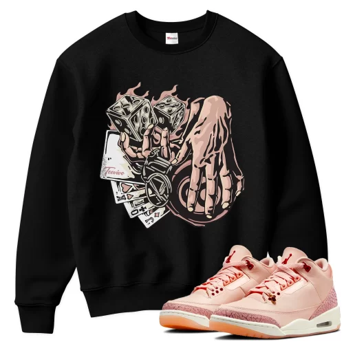 TeeVivo Sweatshirt Match Air Jordan 3 Retro Valentines Day Treat Yourself Gambling – Air Jordan 3 Sweatshirt, AJ3 Sweatshirt