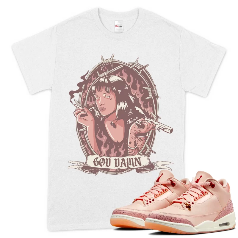 TeeVivo T-Shirt Match Air Jordan 3 Retro Valentines Day Treat Yourself God Daaamn – Air Jordan 3 Shirt, AJ3 Shirt