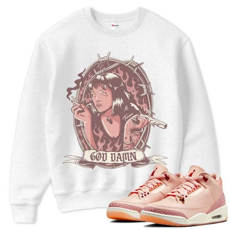 TeeVivo Sweatshirt Match Air Jordan 3 Retro Valentines Day Treat Yourself God Daaamn – Air Jordan 3 Sweatshirt, AJ3 Sweatshirt
