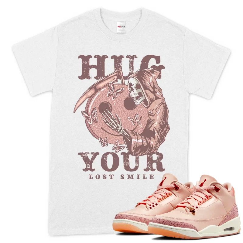 TeeVivo T-Shirt Match Air Jordan 3 Retro Valentines Day Treat Yourself Hug your lost smile – Air Jordan 3 Shirt, AJ3 Shirt