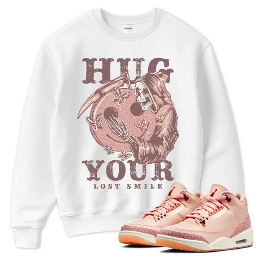 TeeVivo Sweatshirt Match Air Jordan 3 Retro Valentines Day Treat Yourself Hug your lost smile – Air Jordan 3 Sweatshirt, AJ3 Sweatshirt