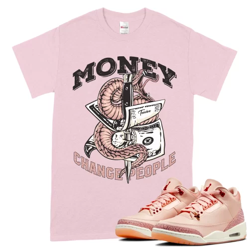 TeeVivo T-Shirt Match Air Jordan 3 Retro Valentines Day Treat Yourself Money change people – Air Jordan 3 Shirt, AJ3 Shirt