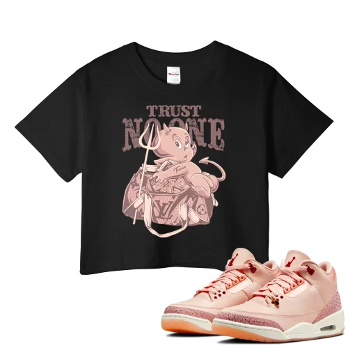TeeVivo Crop Top Match Air Jordan 3 Retro Valentines Day Treat Yourself Trust no one – Air Jordan 3 Crop Top, AJ3 Crop Top