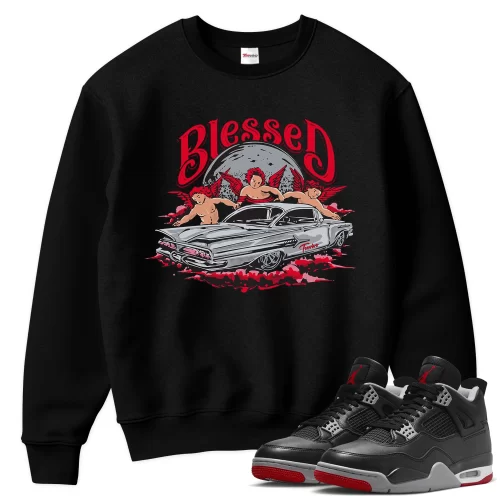 TeeVivo Sweatshirt Match Air Jordan 4 Retro Bred Reimagined Blessed – Air Jordan 4 Sweatshirt, AJ4 Sweatshirt