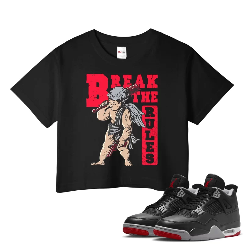 TeeVivo Crop Top Match Air Jordan 4 Retro Bred Reimagined Break the rules – Air Jordan 4 Crop Top, AJ4 Crop Top