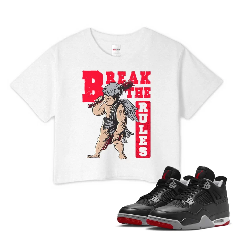 TeeVivo Crop Top Match Air Jordan 4 Retro Bred Reimagined Break the rules – Air Jordan 4 Crop Top, AJ4 Crop Top