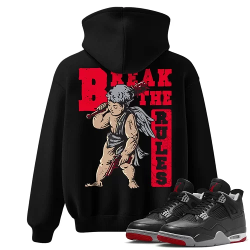 TeeVivo Hoodie Match Air Jordan 4 Retro Bred Reimagined Break the rules – Air Jordan 4 Hoodie, AJ4 Hoodie