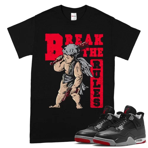 TeeVivo T-Shirt Match Air Jordan 4 Retro Bred Reimagined Break the rules – Air Jordan 4 Shirt, AJ4 Shirt